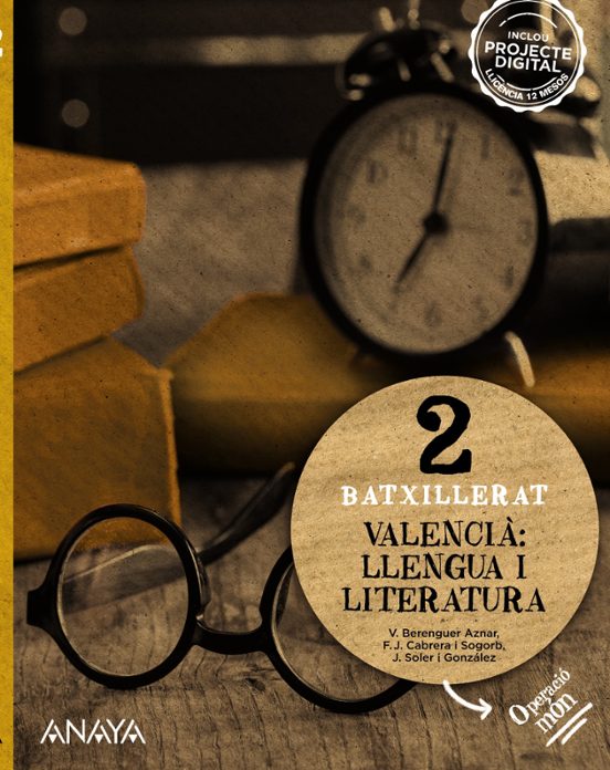 Valencià: Llengua I Literatura 2º Bachillerato Operació Món