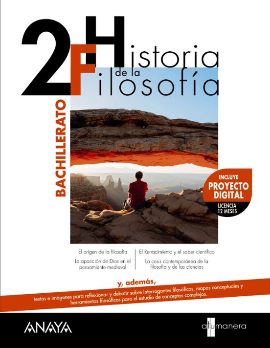 Historia De La Filosofía 2º Bachillerato. A Tu Manera