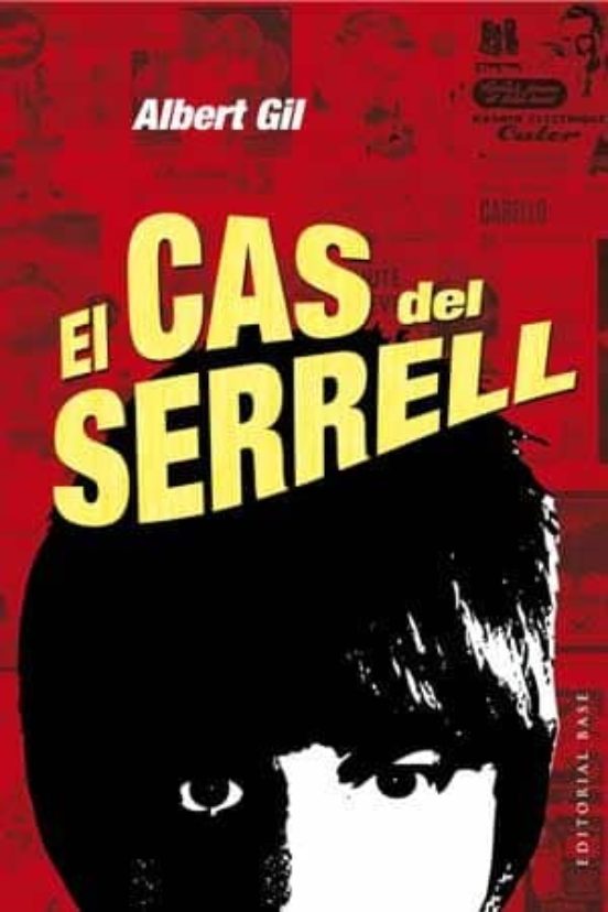 El Cas Del Serrell