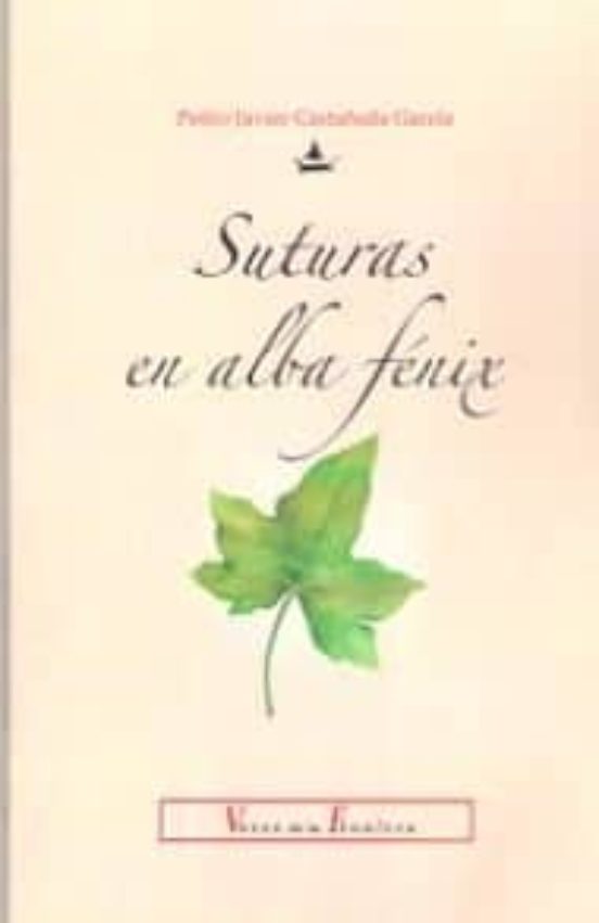 Suturas En El Alba Fenix