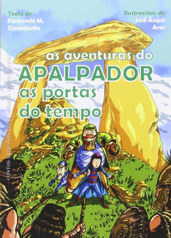 As Portas Do Tempo. As Aventuras Do Apalpador