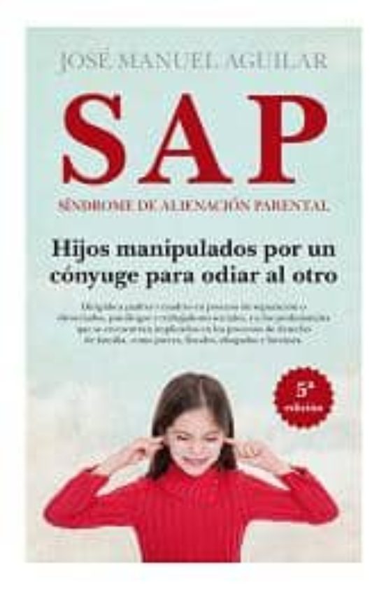 S.a.p. Sindrome De Alienacion Parental