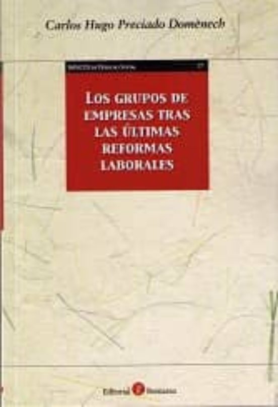 Grupos De Empresas Tras Las Ultimas Reformas Laborales