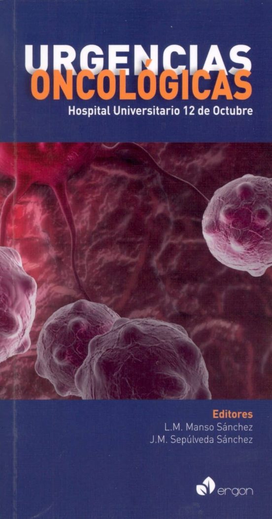 Urgencias Oncologicas: Hospital Universitario 12 De Octubre