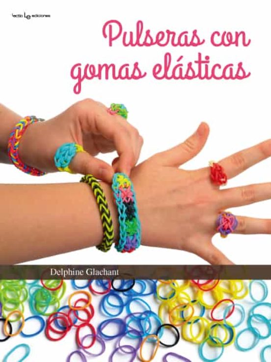 Pulseras Con Gomas Elasticas