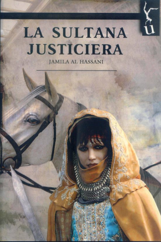 La Sultana Justiciera