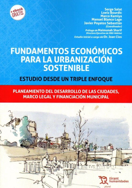 Fundamentos Económicos Para La Urbanización Sostenible