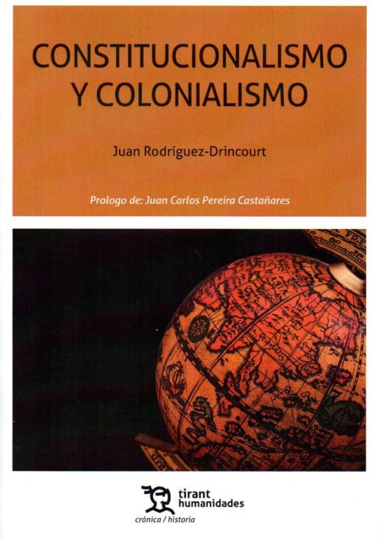 Constitucionalismo Y Colonialismo