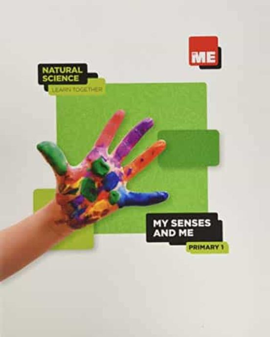 My Senses and Me. 1º Primary Natural Science Learn Together 2020
