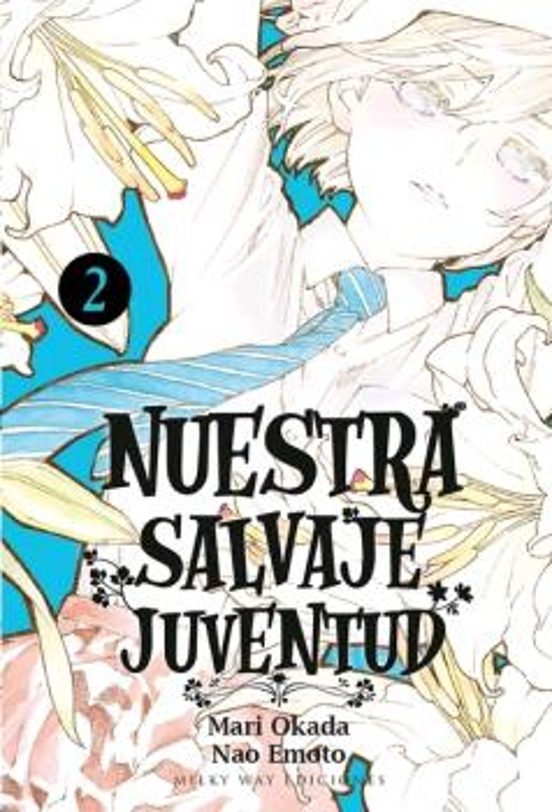 Nuestra Salvaje Juventud Vol. 2
