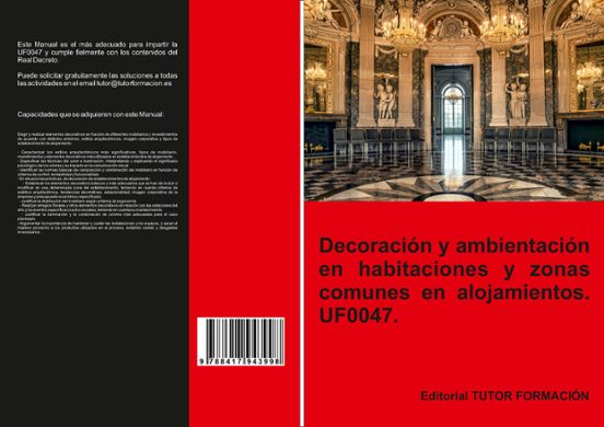 Uf0047. Decoracion Y Ambientacion En Habitaciones Y Zonas Comunes En A