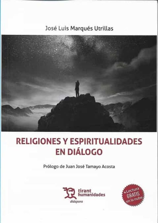 Religiones Y Espiritualidades En Diálogo