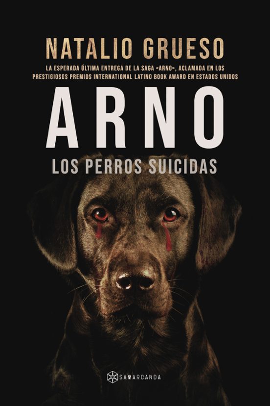 Arno. Los Perros Suicidas