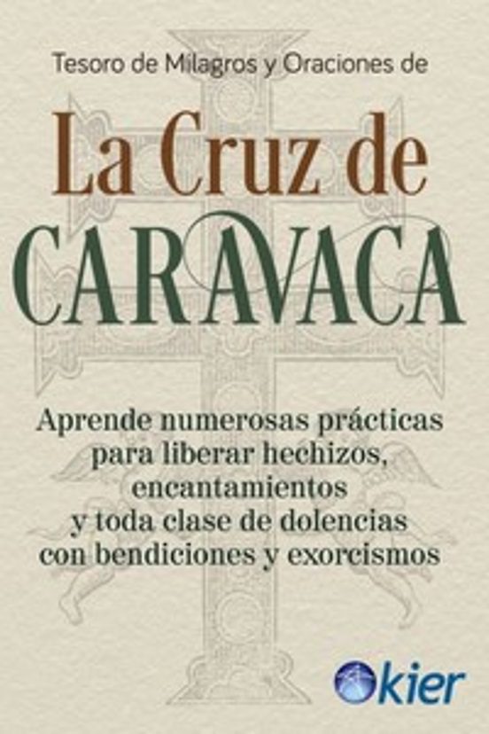 Tesoro De Milagros Y Oraciones De La Cruz De Caravaca