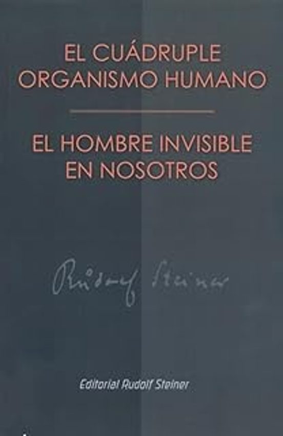 El Cuádruple Organismo Humano