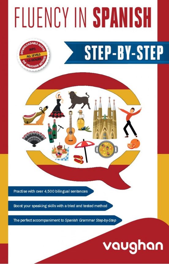 Fluency In Spanish Step-by-Step