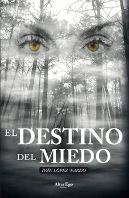 El Destino Del Miedo
