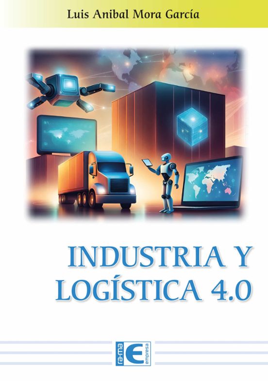Industria Y Logística 4.0