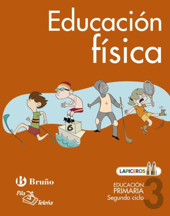 Lapiceros Educación Física 3º Educación Primaria - Segundo Ciclo 3º an
