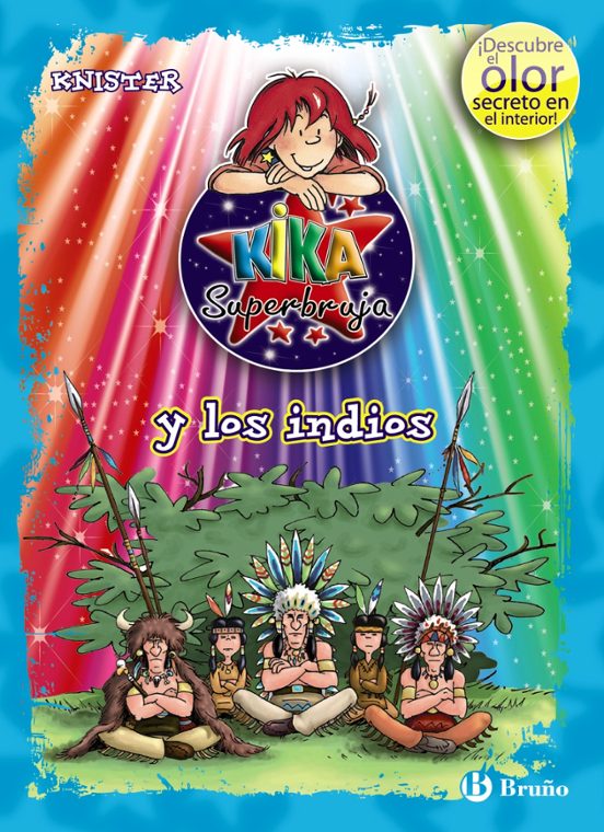 Kika Superbruja Y Los Indios