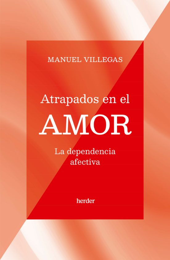 Atrapados En El Amor: La Dependencia Afectiva