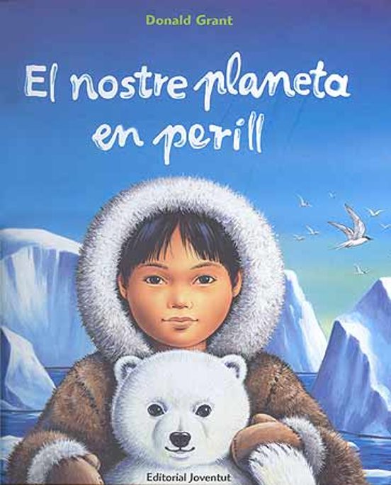 El Nostre Planeta En Perill