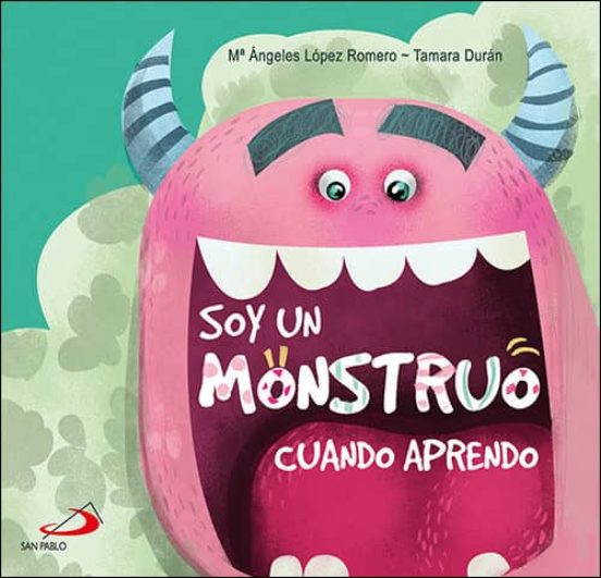 Soy Un Monstruo Cuando Aprendo