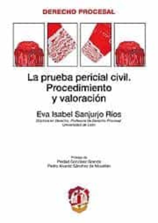 La Prueba Pericial En El Proceso Civil