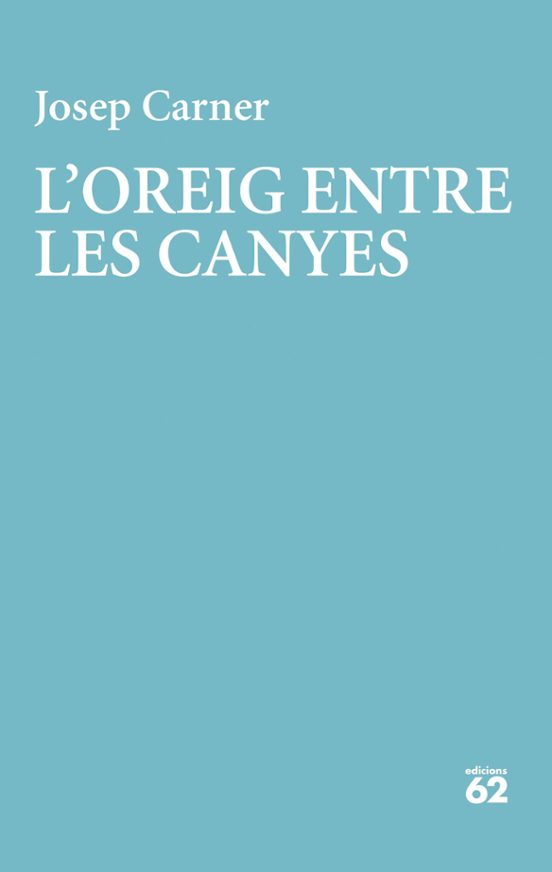 L'oreig Entre Les Canyes