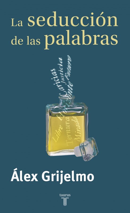 La Seduccion De Las Palabras: Un Recorrido Por Las Manipulaciones Del