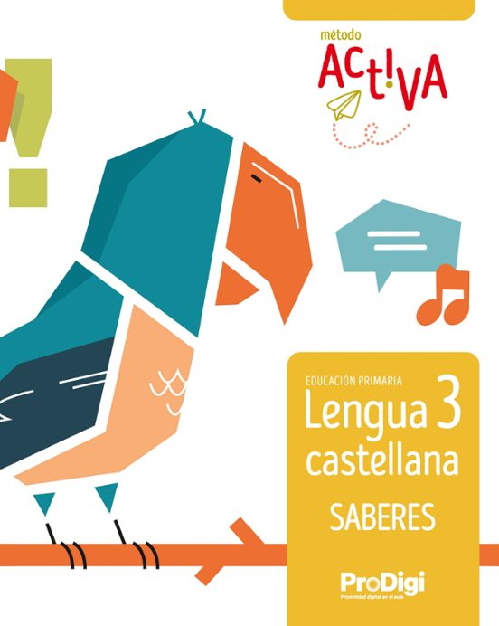 Lengua Castellana 3º Primaria - Saberes Método Activa 2022