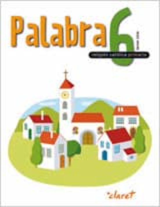 Religion: Palabra 6º Primaria