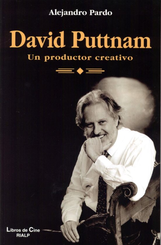 David Puttnam. Un productor creativo