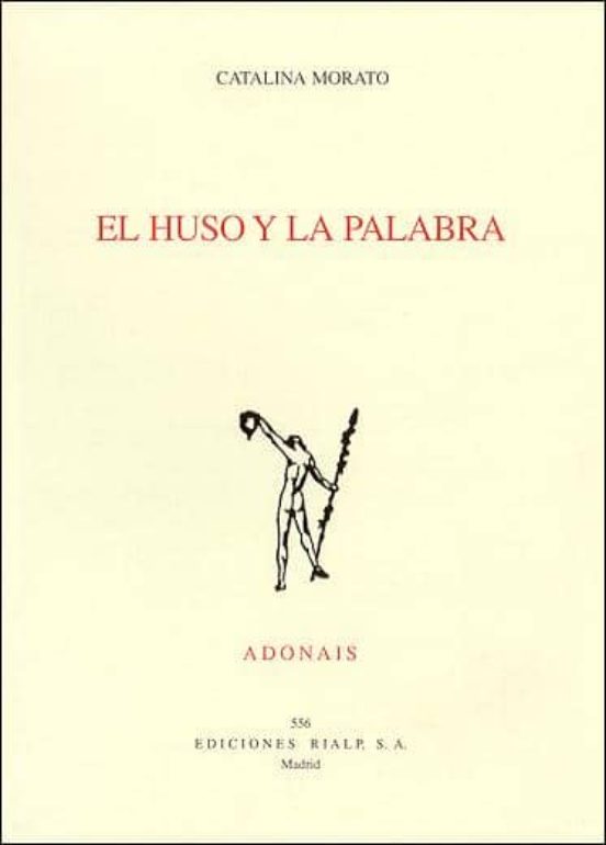 El Huso Y La Palabra