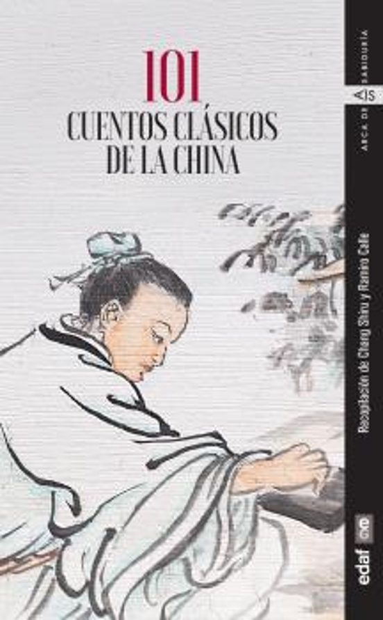 101 Cuentos Clásicos De China