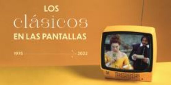 Los clásicos en las pantallas