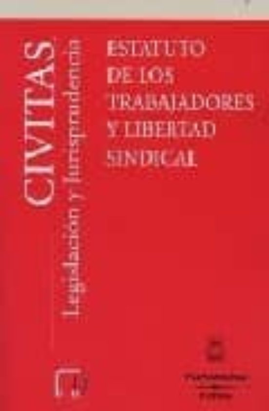 Estatuto Trabajadores Y Libertad Sindical