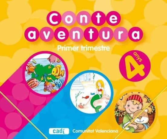 Conteaventura 4 Anys. Primer Trimestre. Comunitat Valenciana