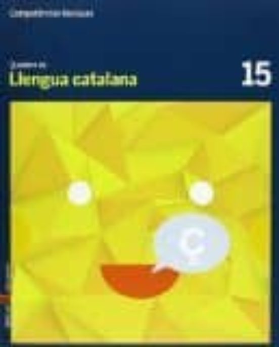 Llengua Catalana 15 Cicle Superior Quadern Competencies Basiques