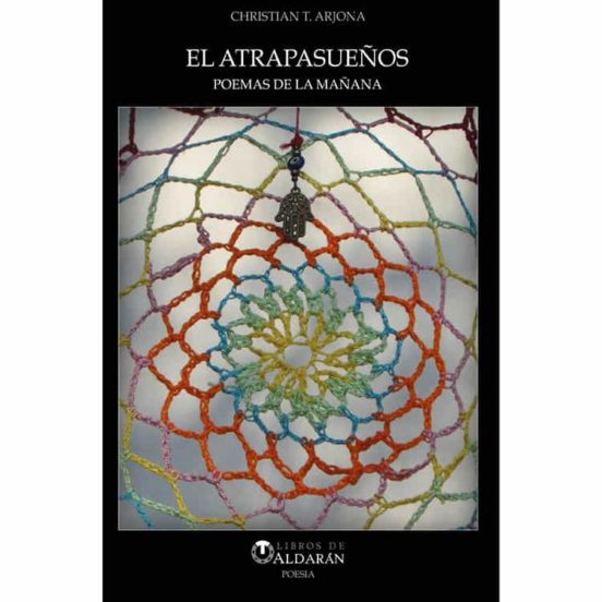 El Atrapasueños: Poemas De La Mañana