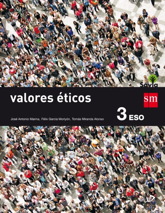 Valores Éticos 3º Eso Savia Ed 2015