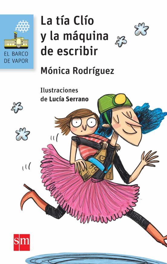 La Tia Clio Y La Maquina De Escribir