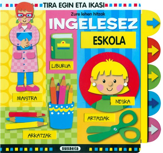 Eskola. Zure Lehen Hitzak Ingelesez