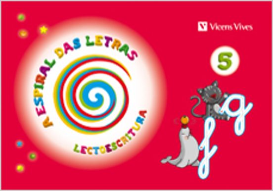 A Espiral Das Letras. Lectoescritura 5 Infantil 5 Años
