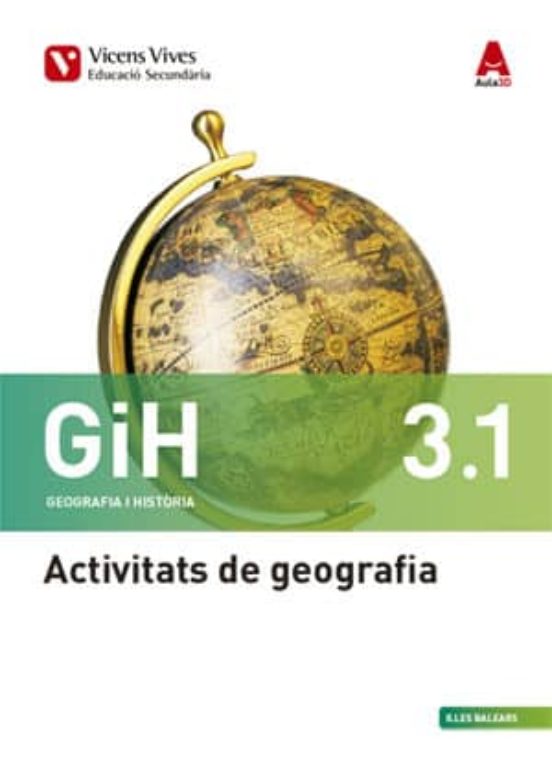 Geografia I Històtia 3º Eso Activitats 1 I 2. Illes Bal Ears