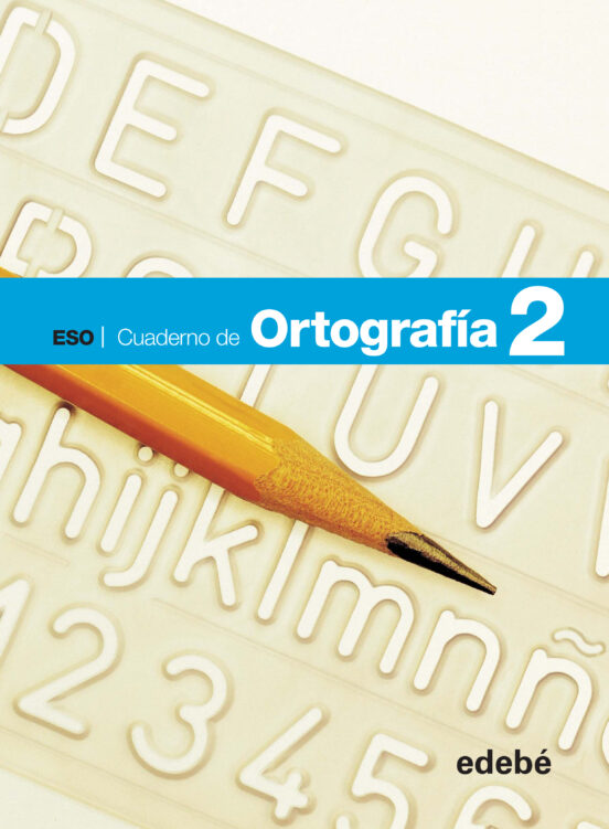Ortografía 2º Eso Cuaderno
