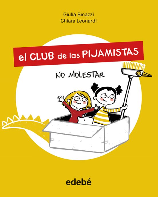 El Club De Las Pijamistas 1. No Molestar