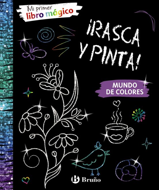 Mi Primer Libro Mágico. Mundo De Colores