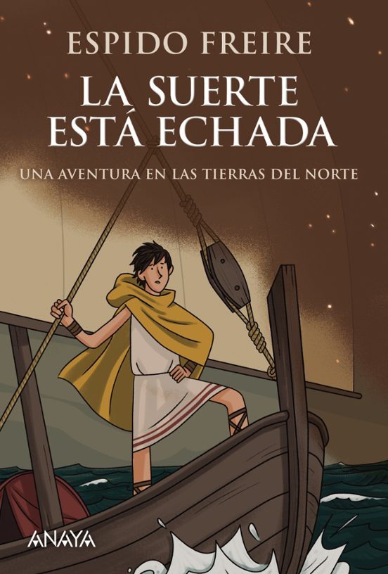 La Suerte Esta Echada: Una Aventura Por Las Tierras Del Norte