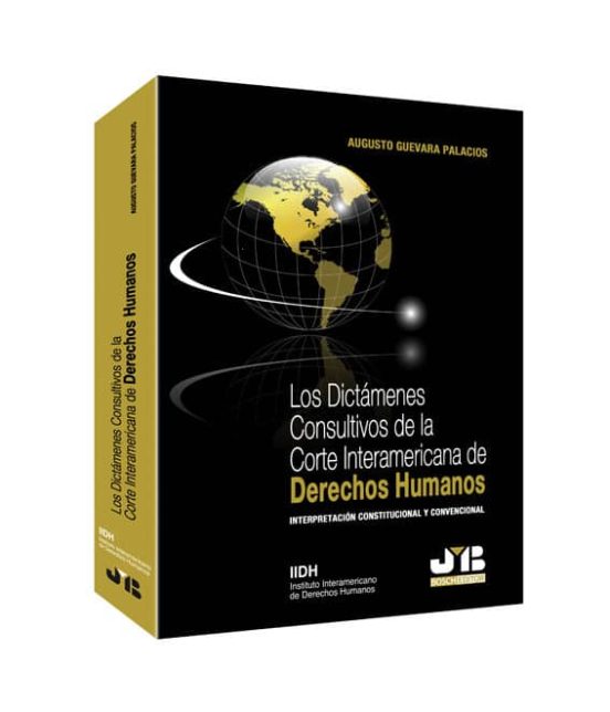 Dictamenes Consultivos De La Corte Interamericana De Derechos Hum Anos